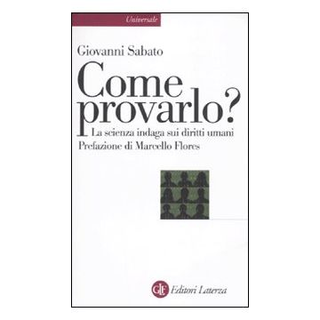 Come provarlo? La scienza indaga sui diritti umani