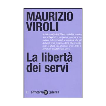 La libertà dei servi