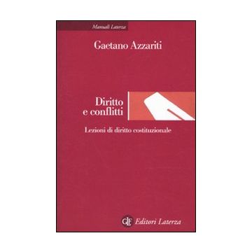 Diritto e conflitti. Lezioni di diritto costituzionale