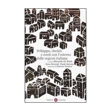 Sviluppo, rischio e conti con l'esterno delle regioni italiane