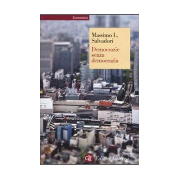 Democrazie senza democrazia