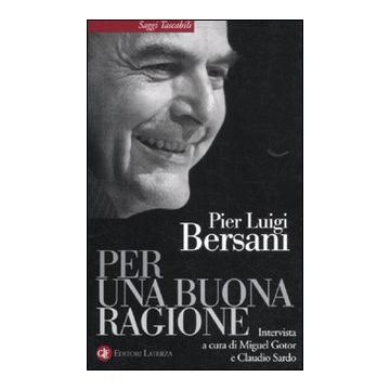 Per una buona ragione