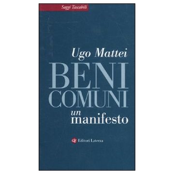 Beni comuni. Un manifesto