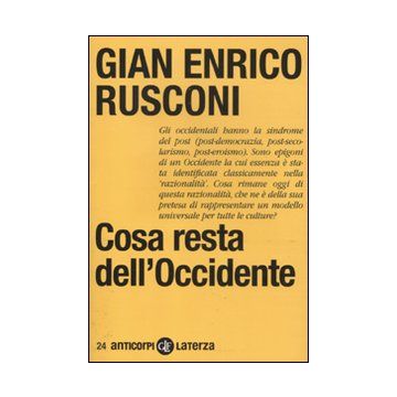 Cosa resta dell'Occidente