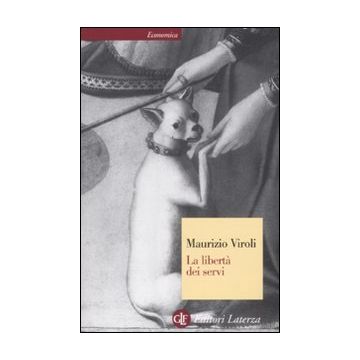 La libertà dei servi