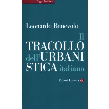 Il tracollo dell'urbanistica italiana