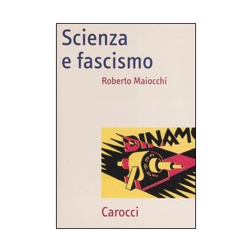 Scienza e fascismo