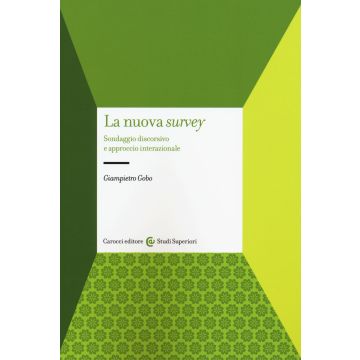 La nuova survey. Sondaggio discorsivo e approccio internazionale