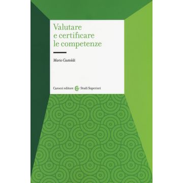 Valutare e certificare le competenze