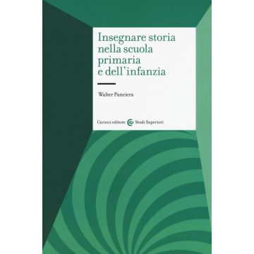 Insegnare storia nella scuola primaria e dell'infanzia