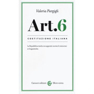 Costituzione italiana: articolo 6