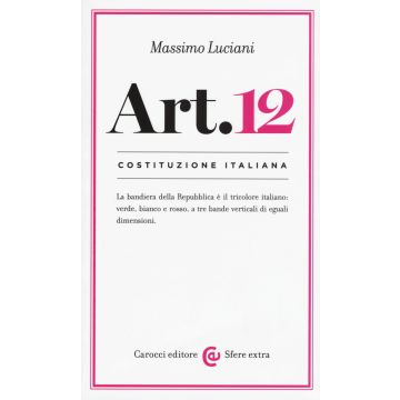 Costituzione italiana: articolo 12