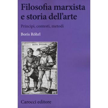 Filosofia marxista e storia dell'arte
