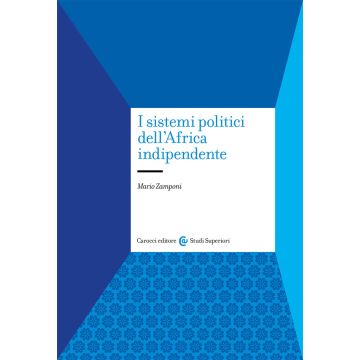 I sistemi politici dell'Africa indipendente