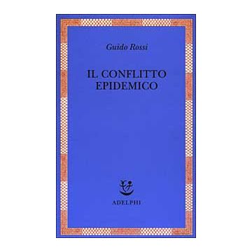 Il conflitto epidemico