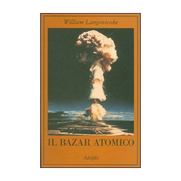 Il bazar atomico
