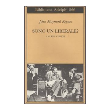 Sono un liberale? E altri scritti