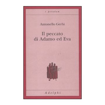 Il peccato di Adamo e Eva. Storia della ipotesi di Beverland