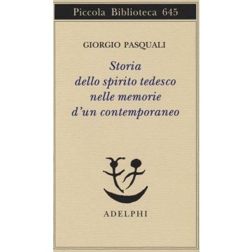 Storia dello spirito tedesco nelle memorie d'un contemporaneo