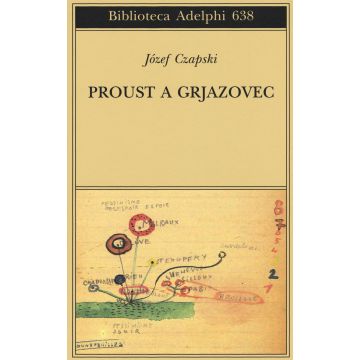 Proust a Grjazovec. Conferenze clandestine