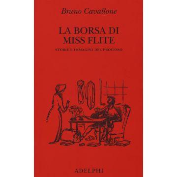 La borsa di miss Flite. Storie e immagini del processo