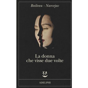 La donna che visse due volte