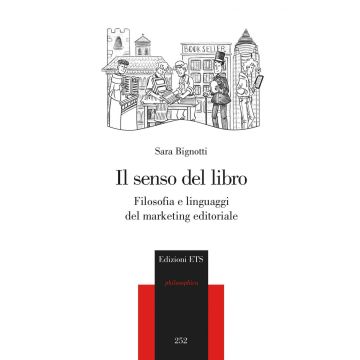 Il senso del libro. Filosofia e linguaggi del marketing