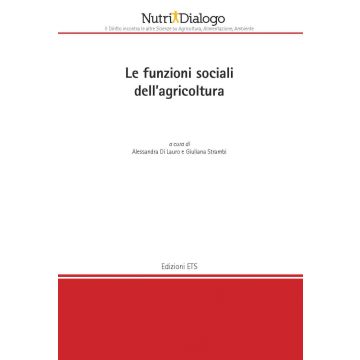 Le funzioni sociali della agricoltura