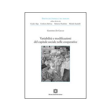 Variabilità e modificazioni del capitale sociale nelle cooperative