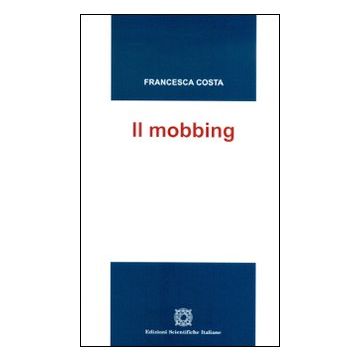 Il mobbing
