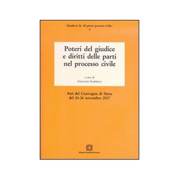 Poteri del giudice e diritti delle parti nel processo civile