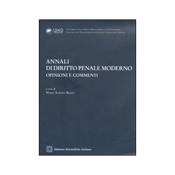 Annali di diritto penale moderno. Opinioni e commenti (2010). Vol. 2
