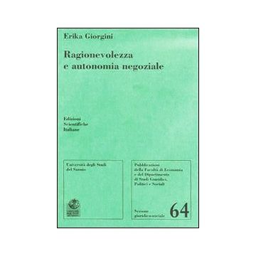 Ragionevolezza e autonomia negoziale