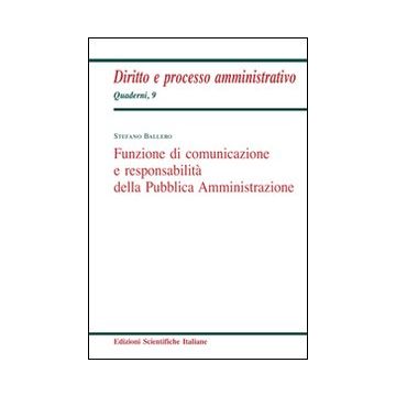 Funzione di comunicazione e responsabilità della Pubblica Amministrazione