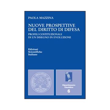 Nuove prospettive del diritto di difesa