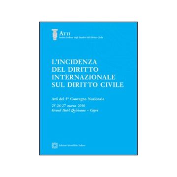 L'incidenza del diritto internazionale sul diritto civile