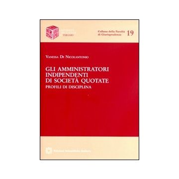 Gli amministratori indipendenti di società quotate