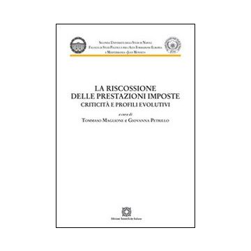 La riscossione delle prestazioni imposte