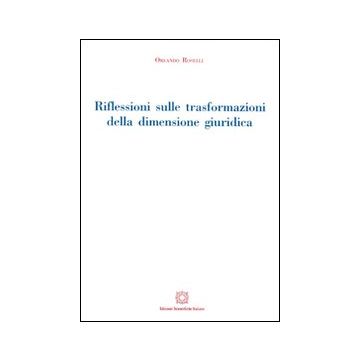 Riflessioni sulle trasformazioni della dimensione giuridica
