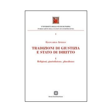 Tradizioni di giustizia e stato di diritto. Religioni, giurisdizione, pluralismo