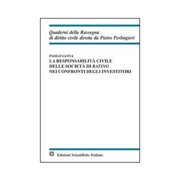 La responsabilità civile delle agenzie di rating nei confronti degli investitori