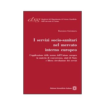 I servizi socio-sanitari nel mercato interno europeo