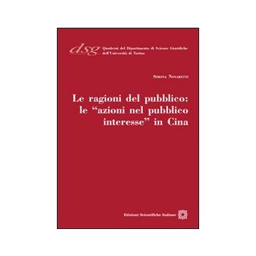Le ragioni del pubblico. Le «azioni nel pubblico interesse» in Cina