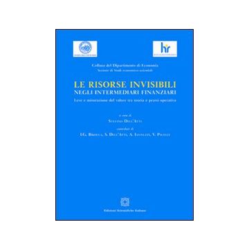 Le risorse invisibili negli intermediari finanziari
