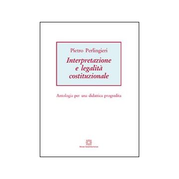 Interpretazione e legalità costituzionale