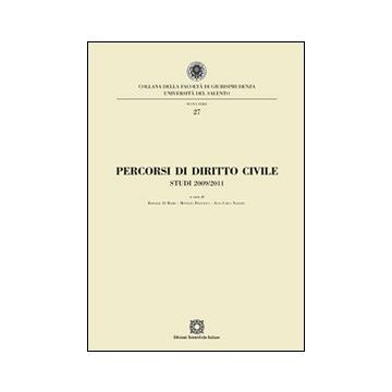 Percorsi di diritto civile. Studi 2009-2011