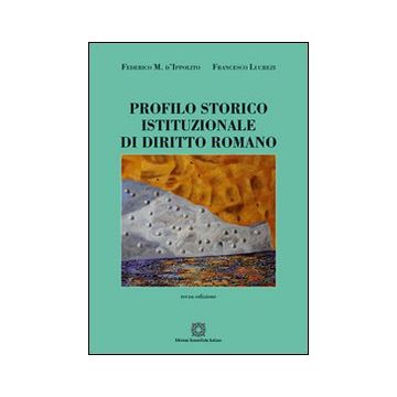 Profilo storico istituzionale di diritto romano 3/ed.