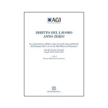 Diritto del lavoro anno zero?