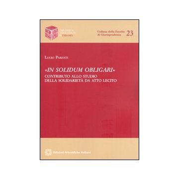 «In solidum obligari»