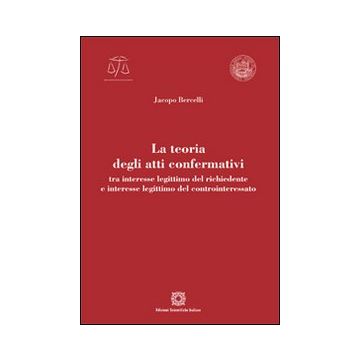 La teoria degli atti confermativi